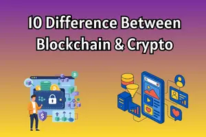 Difference between blockchain and crypto