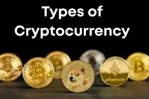Types of cryptocurrency – A Complete Beginners Guide